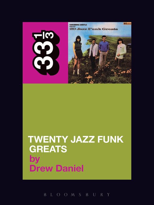 Title details for Throbbing Gristle's Twenty Jazz Funk Greats by Drew Daniel - Wait list